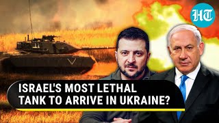 Israel's Feared Merkava Tanks For Ukraine? Why 'Chariot' Is Better Than U.S, Russian Tanks