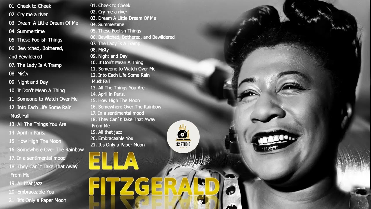 Ella Fitzgerald Greatest Hits Full Album - The Very Best Of Ella ...