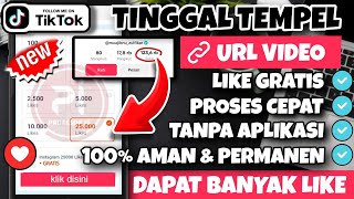 Pasti Berhasil \u0026 No Login‼️🔥Cara Menambahkan Like Tiktok Gratis 2025 Tanpa Aplikasi Permanen Terbaru