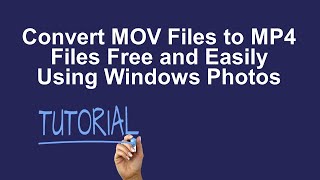 Convert MOV to MP4 Using Windows Photos