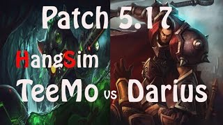 [티모1위 항심] 티모 vs 다리우스, 선신발로 라인전이기고 캐리하기. Korea No.1 Teemo vs Darius (Patch 5.17)