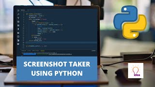 Screenshot Taker Using Python | Python Project
