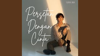 Persetan Dengan Cinta