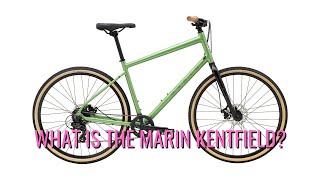 What is the Marin Kentfield?