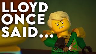 LEGO Ninjago - Lloyd Once Said…