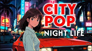 Best City Pop Music Mix Modern City Pop Compilation 80s Style | モダン City Pop Playlist