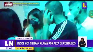 🔴 #LatinaNoticias | Desde hoy cierran las playas por alza de contagios en Colán, Piura.