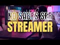 HONESTAMENTE, NO SABES HACER STREAMS - CÓMO CRECER EN TWITCH? #streamer #twitch #info