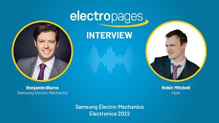 Electronica 2022 Interview: Samsung Electro-Mechanics