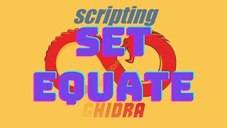 Scripting Ghidra - SetEquate