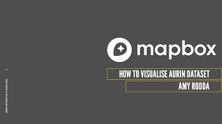 02_ Mapbox | How to Visualise AURIN Dataset