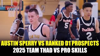 2025 Unranked Austin Sperry vs Cobe Coleman 2025 Nike Pro Skills vs Team Thad