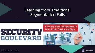 Software Defined Segmentation Done Easily, Quickly and Right