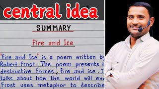 Fire and Ice: Class 10 Central Idea Explained | Bhavishya Path | Learn the Key Concepts