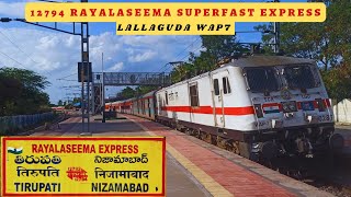 12794 Rayalaseema Superfast Express lead by WAP7 LGD (Non HOG) Skipping Safilguda |Indian Railways|