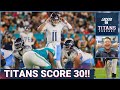 Tennessee Titans SCORE 30 POINTS, Mason Rudolph Better Than Will Levis & T'Vondre Sweat is a MONSTER