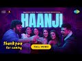 Haanji - Full Video | Thank You For Coming | Bhumi, Shehnaaz, Kusha,Dolly,Shibani,QARAN Ft. The Rish