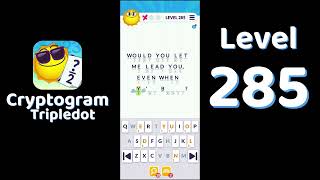 Cryptogram Tripledot Level 285 Answer | SolutionGuruji
