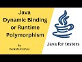 Java - Polymorphism - Dynamic Binding or Runtime Polymorphism