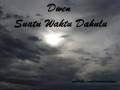 Dwen - Suatu Waktu Dahulu