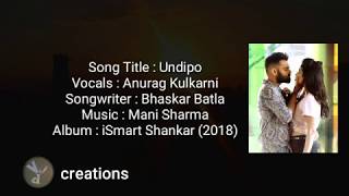 Ismart Shankar Movie || Undipo Song | Ram #ismart #undipo