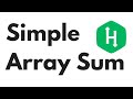 HackerRank Algorithms Warmup Simple Array Sum | Python