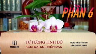 TƯ TƯỞNG TỊNH ĐỘ CỦA ĐẠI SƯ THIỆN ĐẠO - PHẦN 6 | PHÁP SƯ TỊNH TÔNG