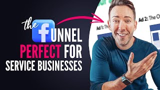 Facebook Ad Funnel Formula PERFECT for Service Businesses in 2022