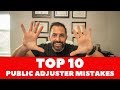 Public Adjuster Training - TOP 10 MISTAKES