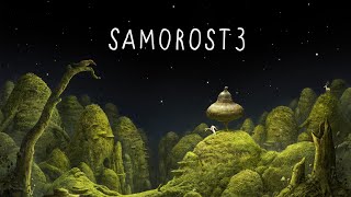 Samorost 3 Official Trailer