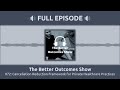 072: Cancellation Reduction Framework for Private Healthcare Practices | The Better Outcomes Show