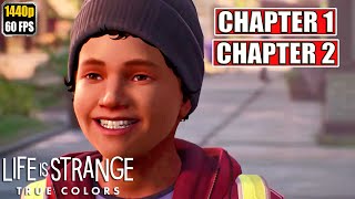 Life is Strange True Colors Gameplay Walkthrough [Full Game PC - Chapter 1 -  Chapter 2] No Comment