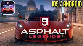 ASPHALT 9 LEGENDS - iOS / ANDROID GAMEPLAY