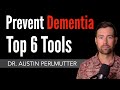 Neuroscience: How to Prevent Dementia: Dr. Austin Perlmutter