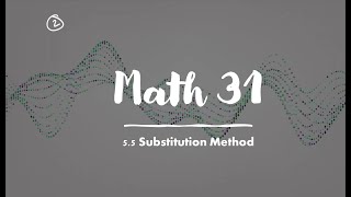 Math 31: 5.5.2