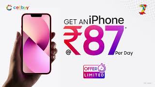 Own an iPhone for Just ₹87/Day | Cellbay 7th Anniversary Offer!