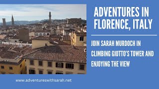 Adventures in Florence: Climbing Giotto's Tower