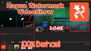 Cara menghapus Watermark / Tanda Air VideoShow