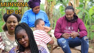 MUNYANA EP05 // MUNYANA murukundo na JEFU //ESE mama jefu...