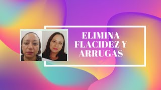 ADIÓS ARRUGAS Y FLACIDEZ, SIN CIRUGÍA