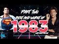 The Best and Worst Movies of 1983 Part Two with @DaveMcRaeOfficial