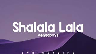 Vengaboys Shalala Lala Lyrics