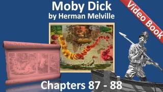 Chapter 087-088 - Moby Dick by Herman Melville