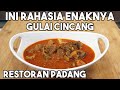 Ternyata Ini RAHASIA Enaknya Gulai Cincang Restoran padang