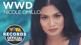 WWD - Nicole Omillo (Official Music Video)
