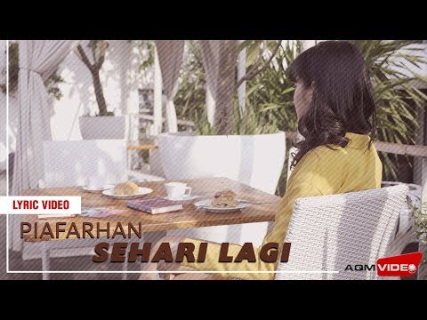 PIAFARHAN Sehari Lagi
