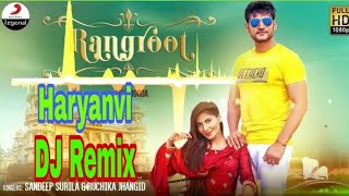 Rangroot Ajay Hooda Ruchika Jangir Remix song Haryanvi DJAmit_records 2019