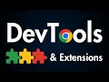 Chrome DevTools, Extensions, & Pro Tips for Web Developers