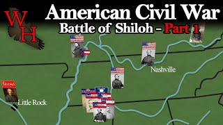 ACW: Battle of Shiloh - "Road to Shiloh" - Part 1
