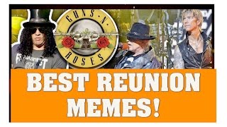 Guns N' Roses Reunion: Best Memes Axl Rose, Slash, Duff and Izzy